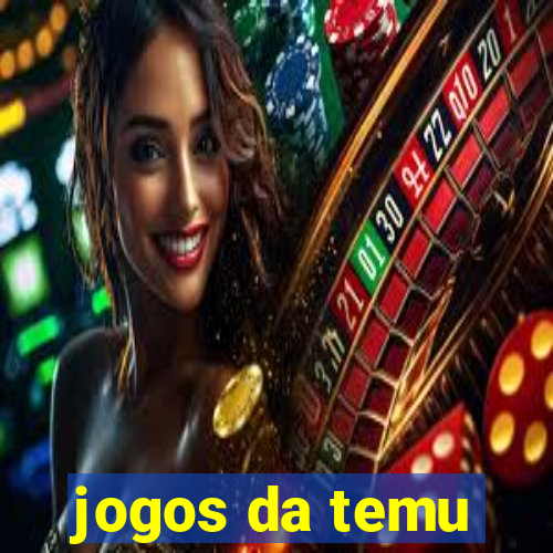 jogos da temu